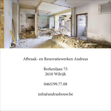 Afbraak- en renovatiewerken Andreas